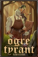 Ogre Tyrant